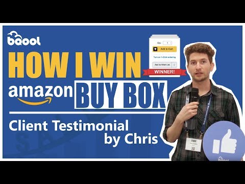 How I Win the Amazon Buy Box with BQool - Client Testimonial by Chris