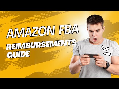 Amazon FBA Reimbursements Guide