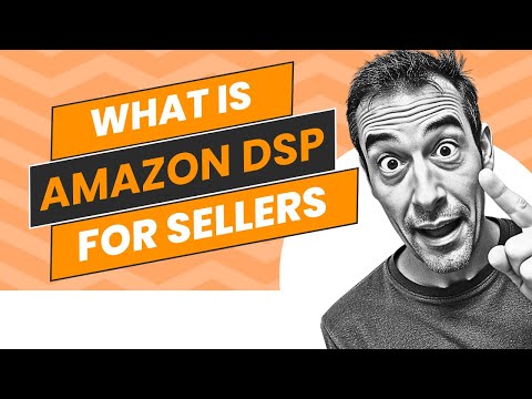 What is Amazon DSP for Sellers and Vendors