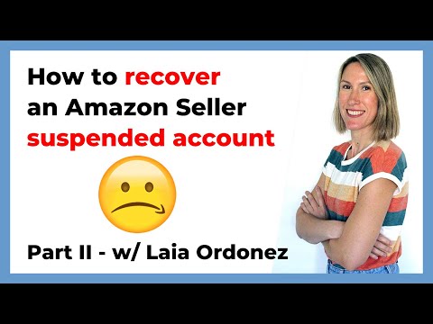 ▷ How to recover an AMAZON SUSPENDED ACCOUNT【 2021 】Part II