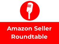 Amazon Seller Roundtable Podcast
