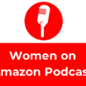 Women on Amazon Podcast