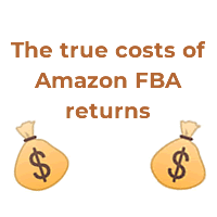 The true costs of Amazon FBA returns