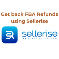 How to Apply for Amazon FBA Refunds using Sellerise