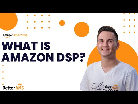 What is Amazon DSP?