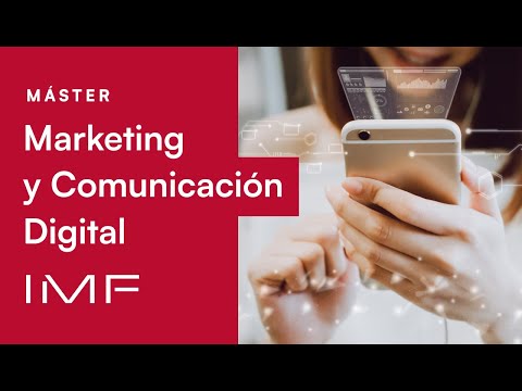 ¿Por qué formarse en Marketing Digital? 💻 Máster en Marketing y Comunicación Digital de IMF con UCAV